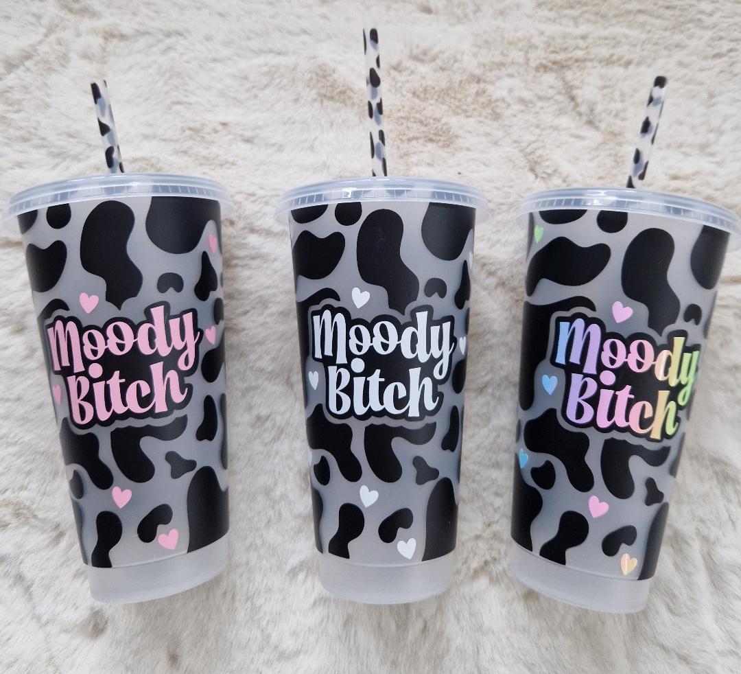 Moody Bitch Cold Cup